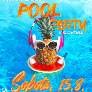 ZADNJI POOL PARTY AKCIJA